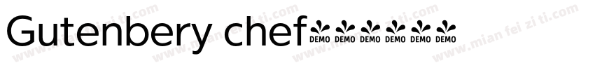 Gutenbery chef字体转换